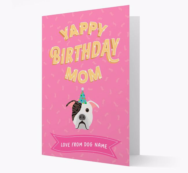 Yappy Birthday Mom : Personalized {breedCommonName} Card